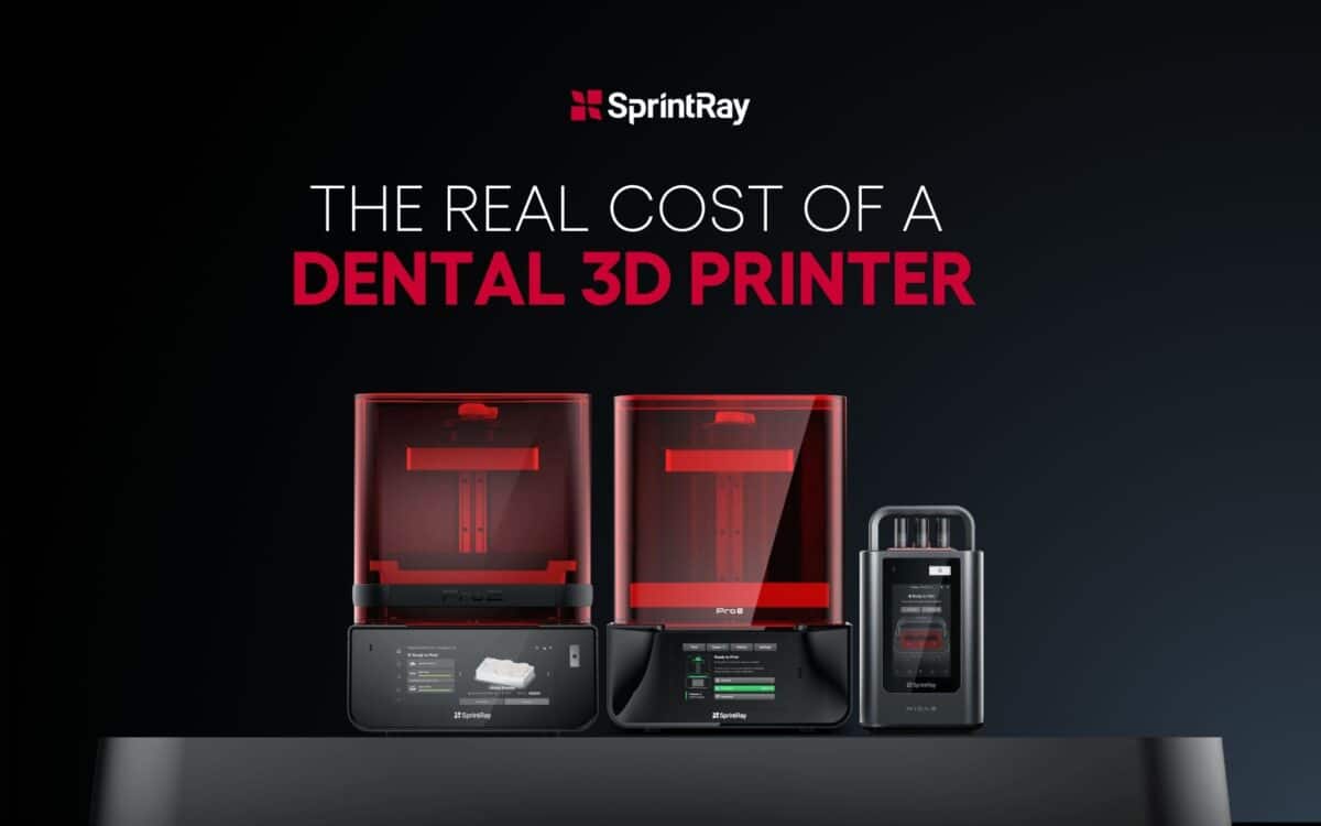 The Real Cost of a Dental 3D Printer
